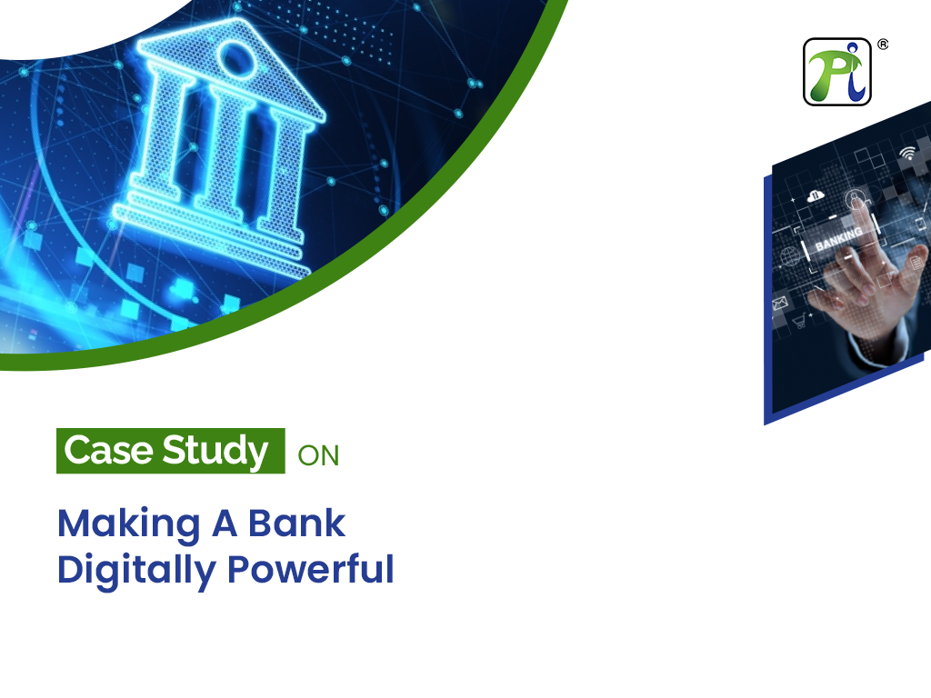 Making A Bank Digitally Powerful